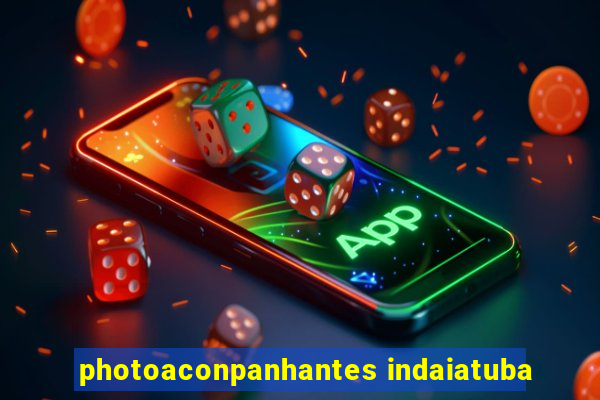 photoaconpanhantes indaiatuba